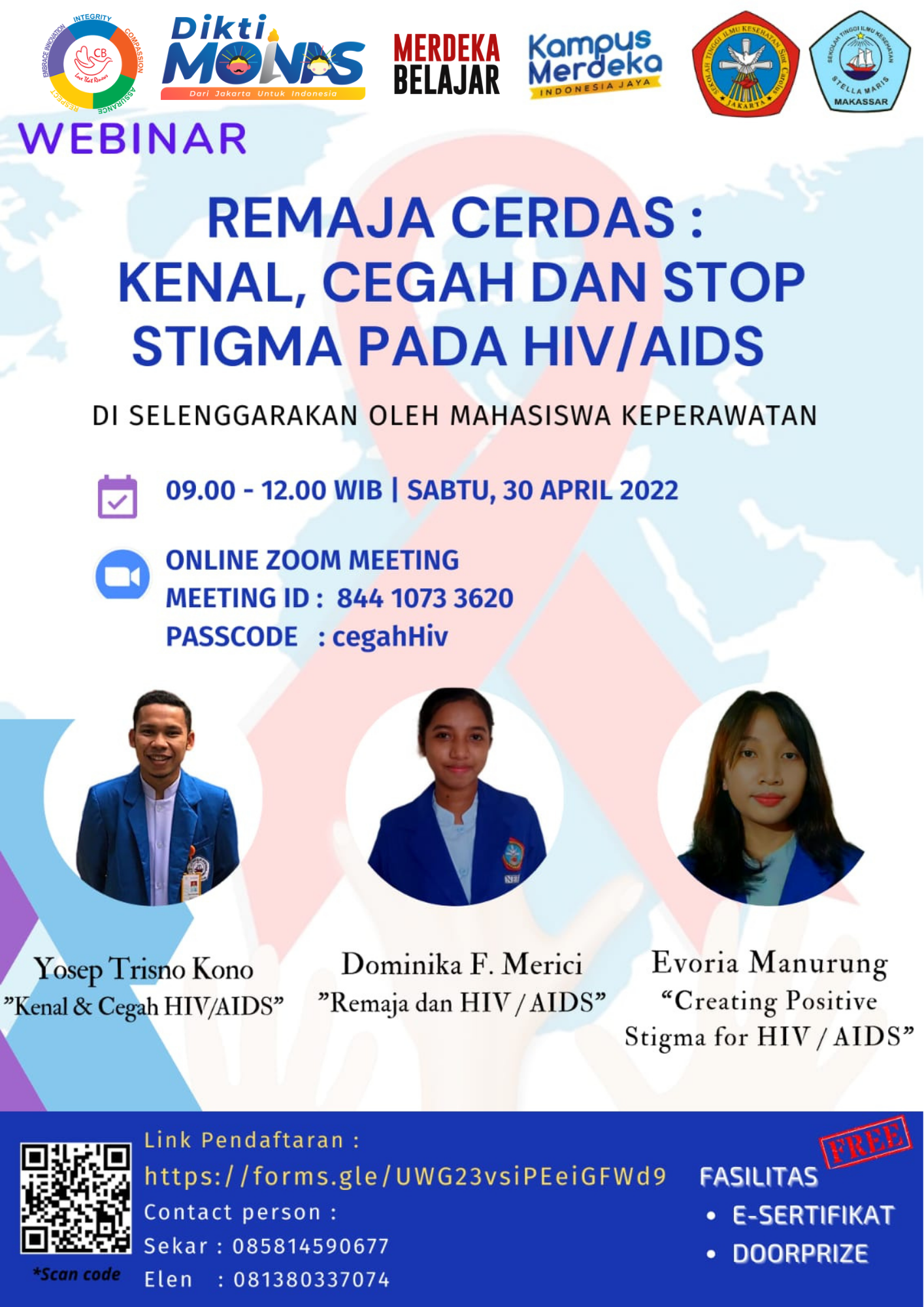 Webinar Remaja Cerdas : Kenal, Cegah dan Stop Stigma pada HIV/AIDS